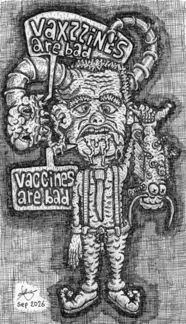 Black ink pen on paper, depicting a cartoon version of RFK Jr stood holding an infected fish with little worms coming out of it. A big Worm comes out of his head, whispering into his ear "Vaccines are bad". He then repeats "vaccines are bad".